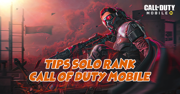 Tips Solo Rank Call of Duty Mobile