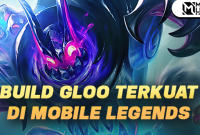 Buil Gloo Terkuat di Mobile Legends